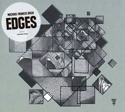 MICHAEL FRANCIS DUCH Edges