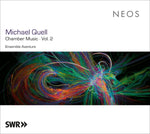 MICHAEL QUELL Chamber Music Vol. 2