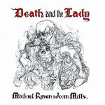 MICHAEL RAVEN AND JOAN MILLS Death and the Lady