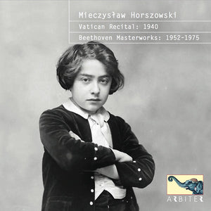 MIECZYSLAW HORSZOWSKI Vatican Recital & Beethoven Masterworks