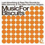 MIKE SAMMES AND THE MIKE SAMMES SINGERS Music For Biscuits
