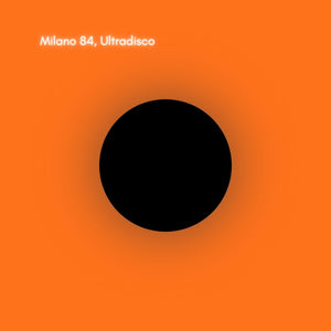 Milano 84 Ultradisco