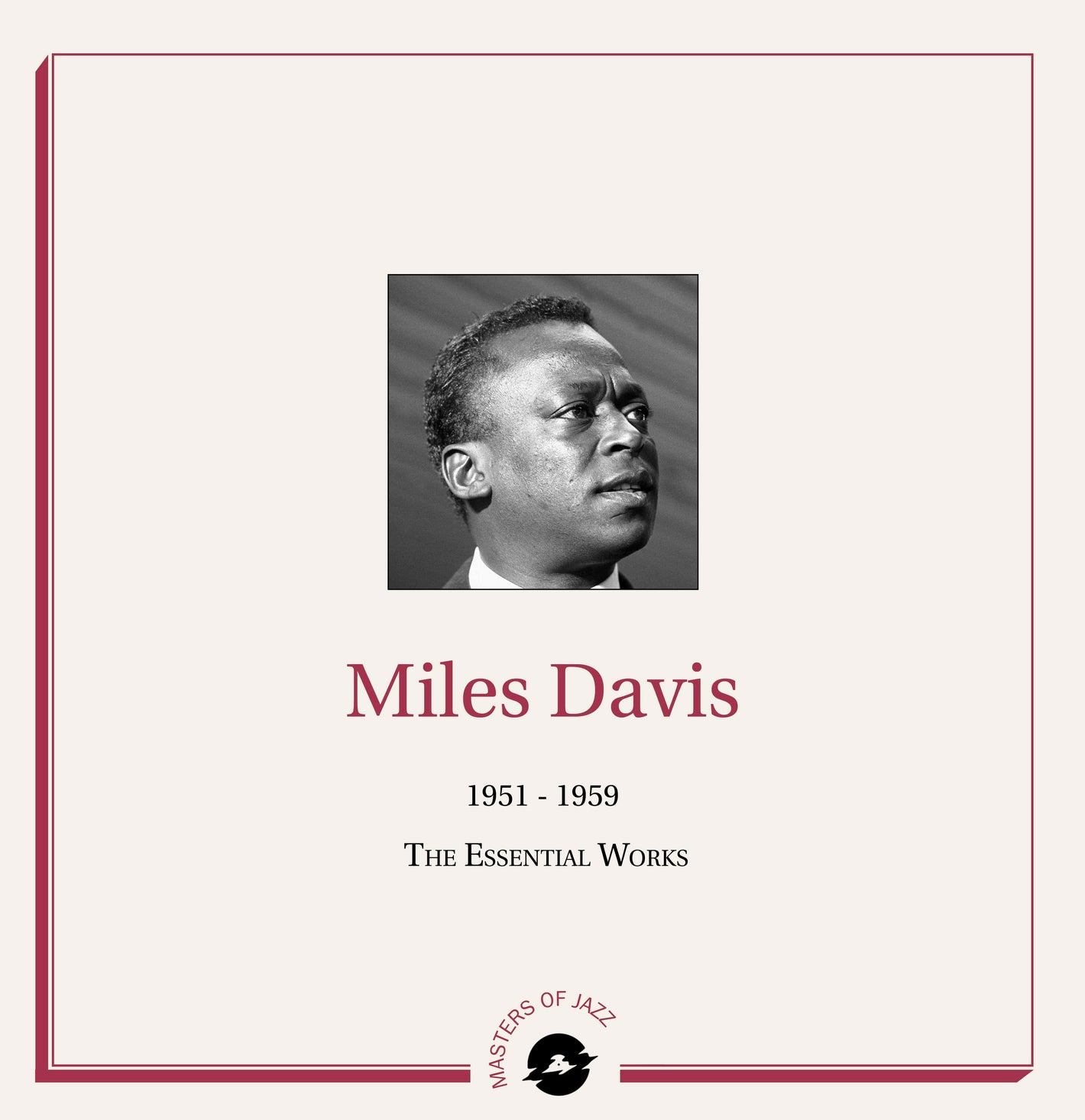 Miles Davis 1951-1959: The Essential Works