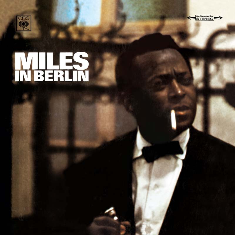 Miles Davis Miles In Berlin
