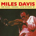 Miles Davis Sun Palace, Fukuoka, Japan October '81