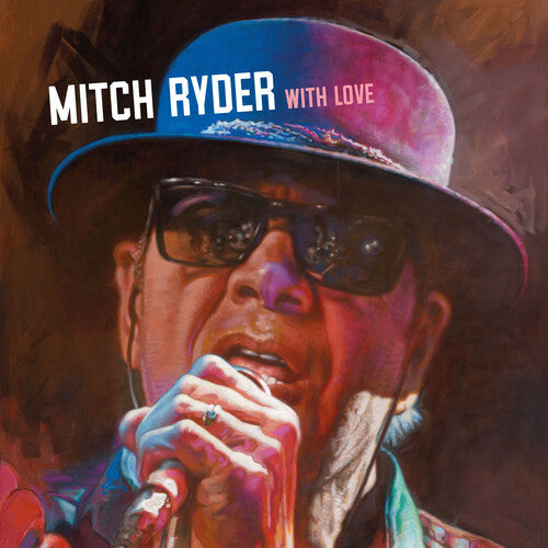Mitch Ryder With Love