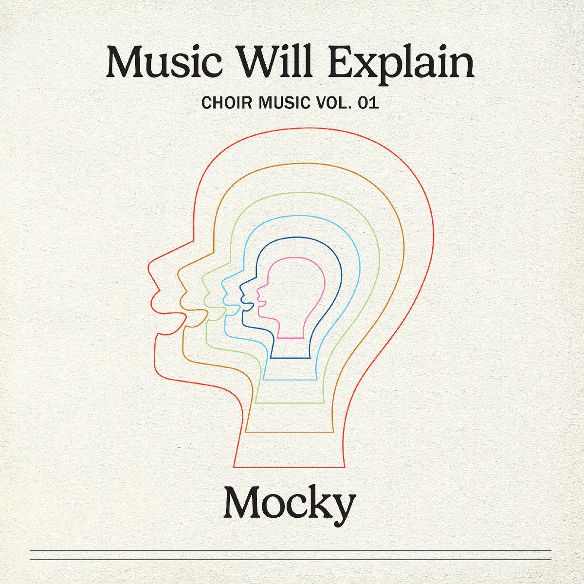 MOCKY Music Will Explain (Choir Music Vol. 1)