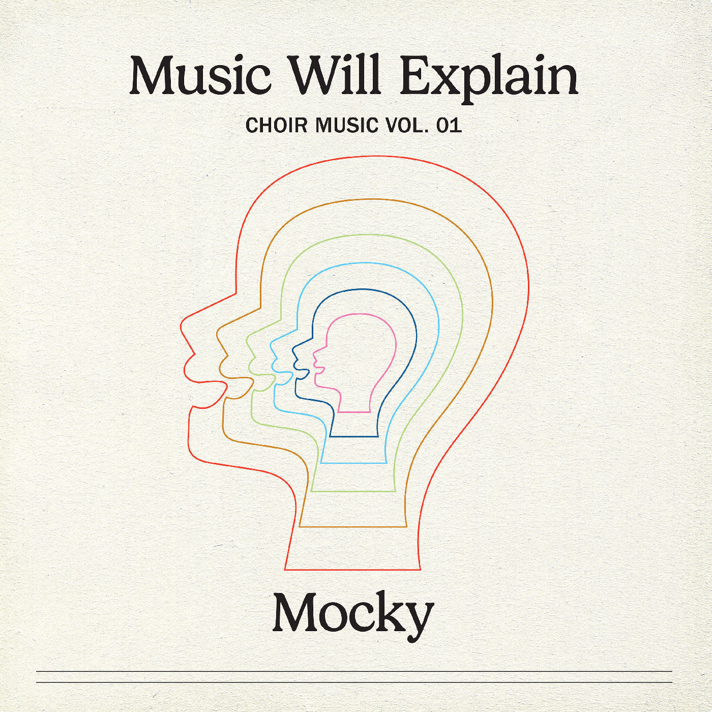 MOCKY Music Will Explain (Choir Music Vol. 1)