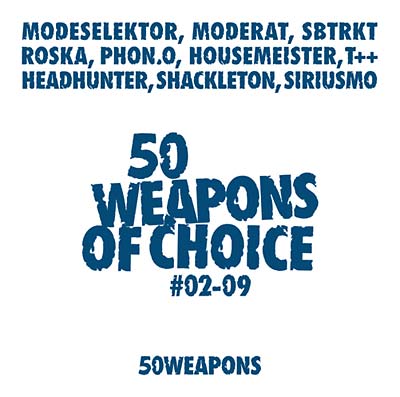 MODERAT/MODESELEKTOR 50 Weapons of Choice #02-09