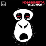 MODESELEKTOR Hello Mom!