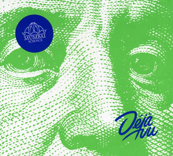 MUMBAI SCIENCE Deja Vu