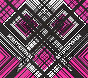 MYSTERYMEN Everything But an Answer