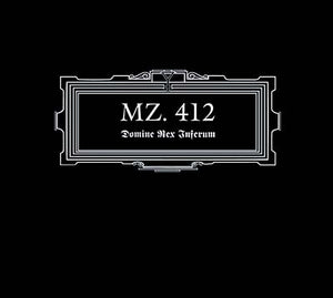 MZ.412 Domine Rex Inferum