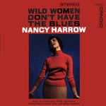 Nancy Harrow Wild Women Don'T Have The Blues