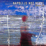 NAPOLI IS NOT NEPAL Revolv_er