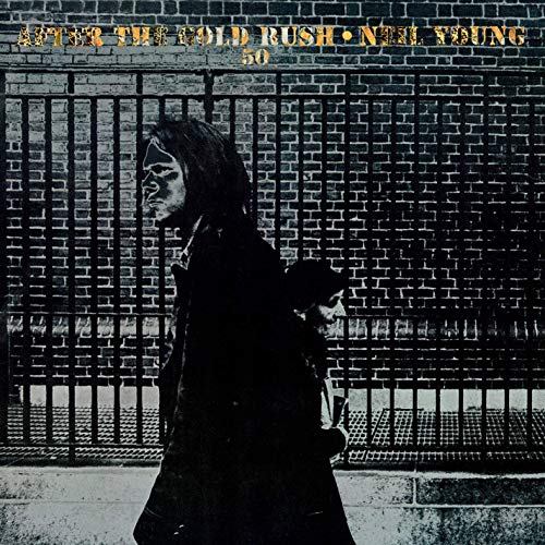 Neil Young After The Goldrush (50th Anniv Ed)