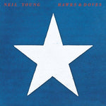 Neil Young HAWKS & DOVES