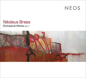 NIKOLAUS BRASS Orchestral Works Vol. 1