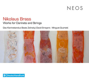 NIKOLAUS BRASS Works for Clarinets and Strings