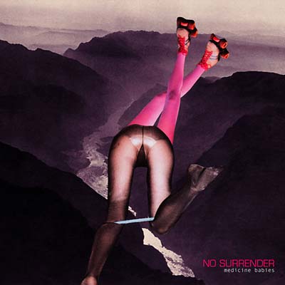 NO SURRENDER Medicine Babies