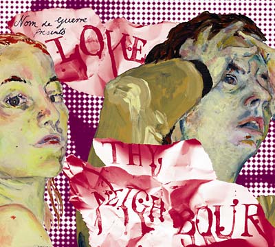 NOM DE GUERRE Love Thy Neighbour