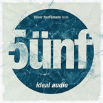 OLIVER HUNTEMANN 5unf - Five Years Ideal Audio