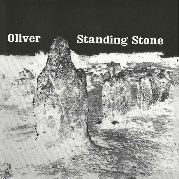 OLIVER Standing Stone