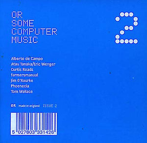 OR SOME COMPUTER MUSIC Issue 2
