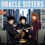 Oracle Sisters Paris I / Paris II (ECO-MIX VINYL)