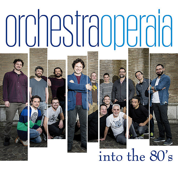 ORCHESTRA OPERAIA Into The 80's