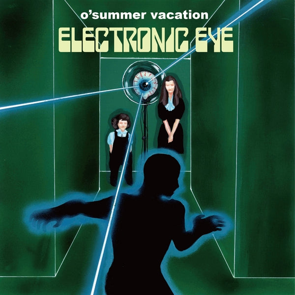 O'Summer Vacation Electronic Eye