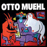 OTTO MUEHL Musik 1982-90