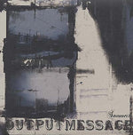 OUTPUTMESSAGE Sommeil Remixes