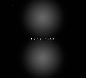 PACO OSUNA Long Play