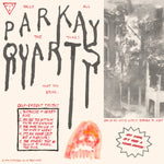 Parquet Courts Tally All The Things You Broke
