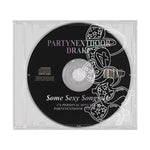 PARTYNEXTDOOR & Drake $ome $exy $ongs 4 U (Special Edition) (Etched Cd)