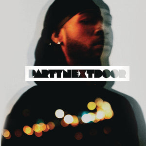 PARTYNEXTDOOR Partynextdoor [Explicit Content]