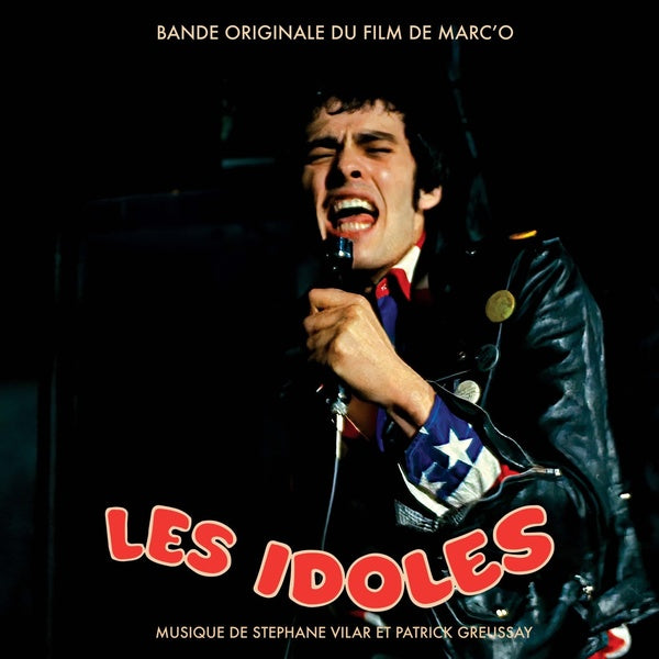 PATRICK GREUSSAY/STEPHANE VILAR Les Idoles