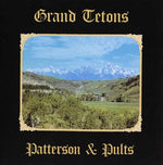 PATTERSON & PULTS Grand Tetons