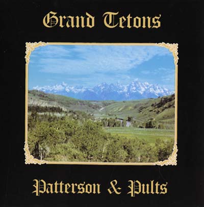 PATTERSON & PULTS Grand Tetons