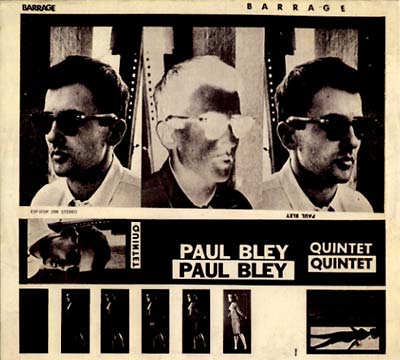 PAUL BLEY QUINTET Barrage