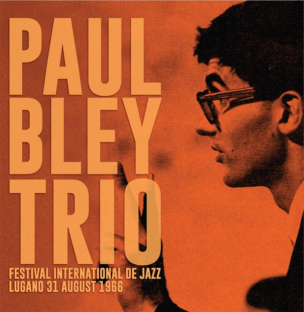 PAUL BLEY TRIO Festival International De Jazz Lungano 31 August 1966