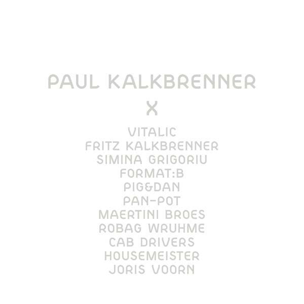 PAUL KALKBRENNER X