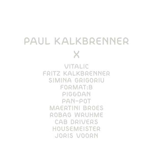 PAUL KALKBRENNER X