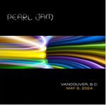 Pearl Jam Live in Vancouver, B.C. 5/ 6/ 24 (2 Cd's)