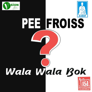 Pee Frois Wala Wala Bok?
