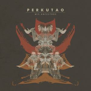 PERKUTAO Mis Ancestros