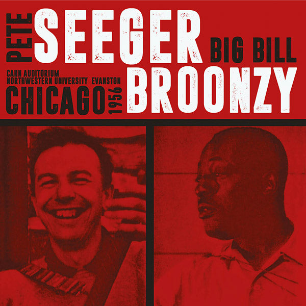 PETE SEEGER/BIG BILL BROONZY Cahn Auditorium, Northwestern University, Evanston, Chicago 1956