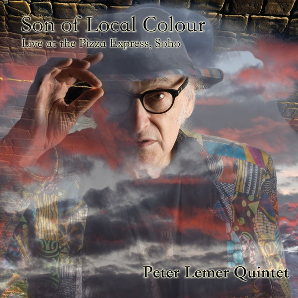 PETER LEMER Son of Local Colour: Live at the Pizza Express, Soho