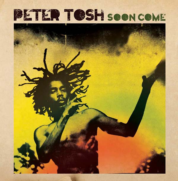 Peter Tosh Soon Come